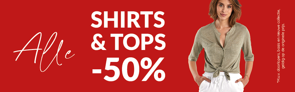 50% op alle Shirts & Tops